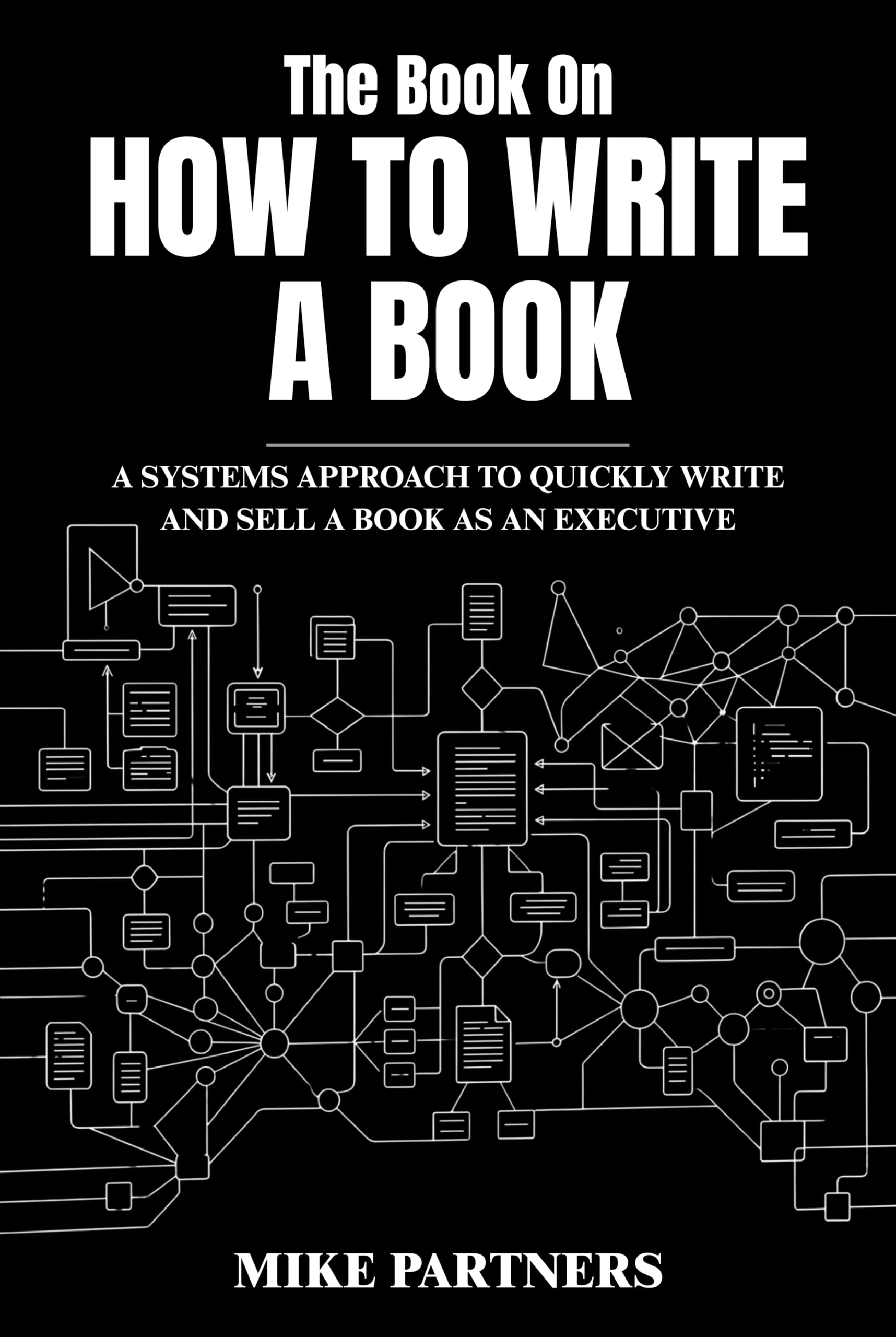 The Book on How to Write a Book book cover